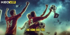 thẻ vàng đầu tiên