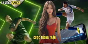 cược trong trận